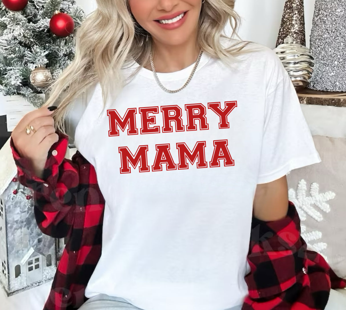 Merry Mama (tank, tee, and sweatshirt)