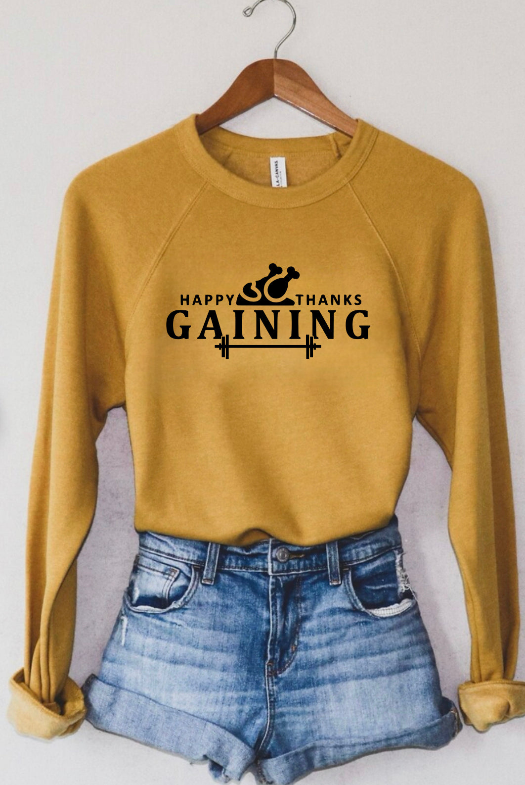 Happy Thanks Gaining Sweatshirt