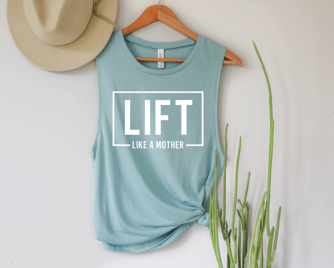 Lift Like A Mother Tank