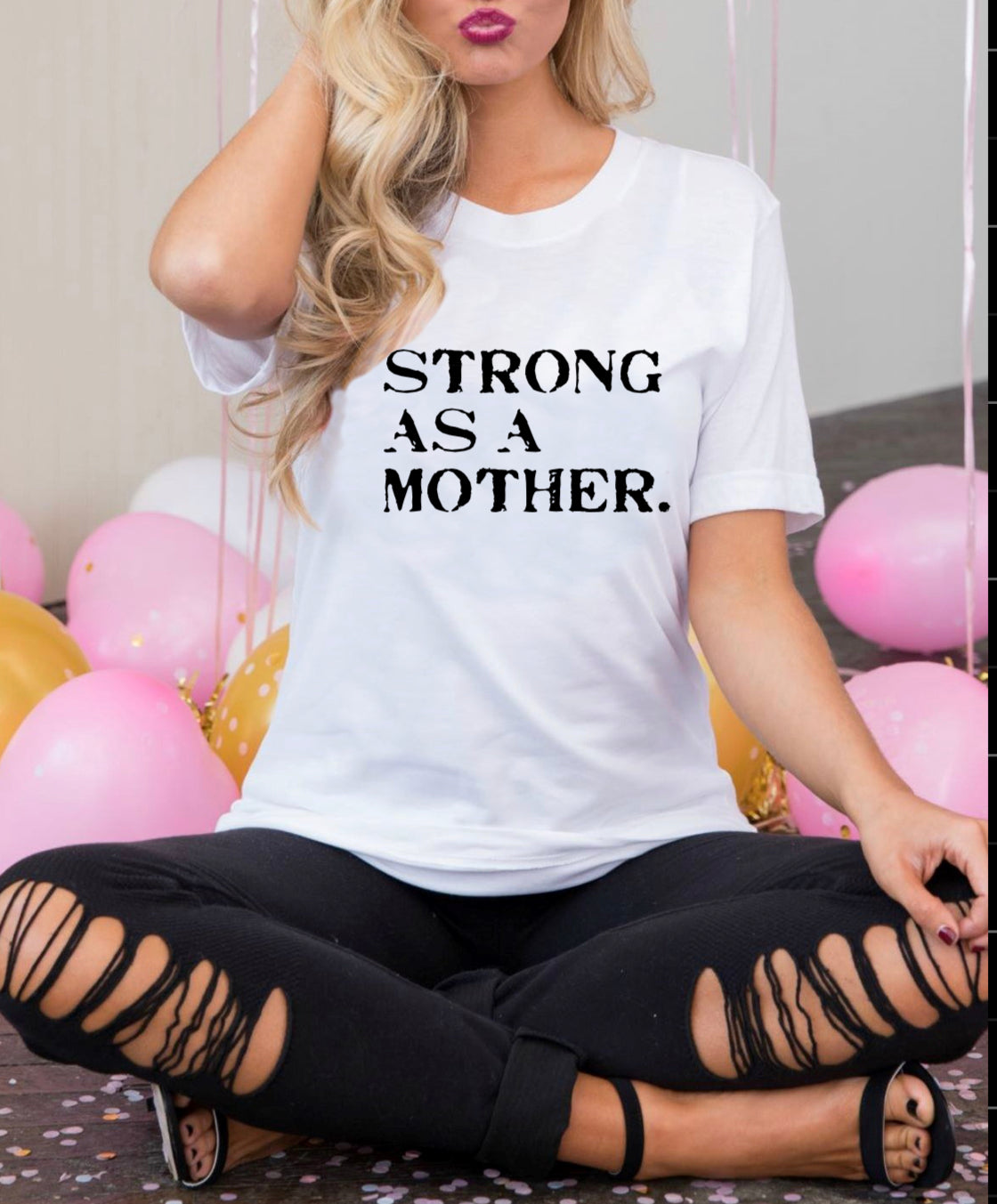 Strong as a Mother