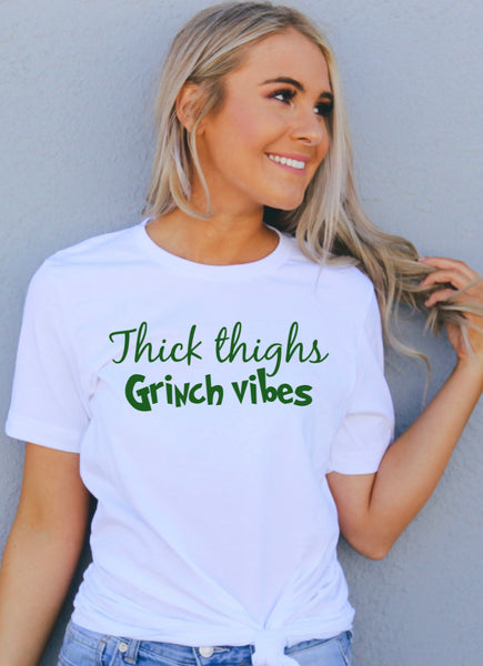 Thick Thighs Grinch Vibes