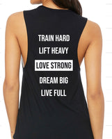Train Hard, Lift Heavy, Love Strong