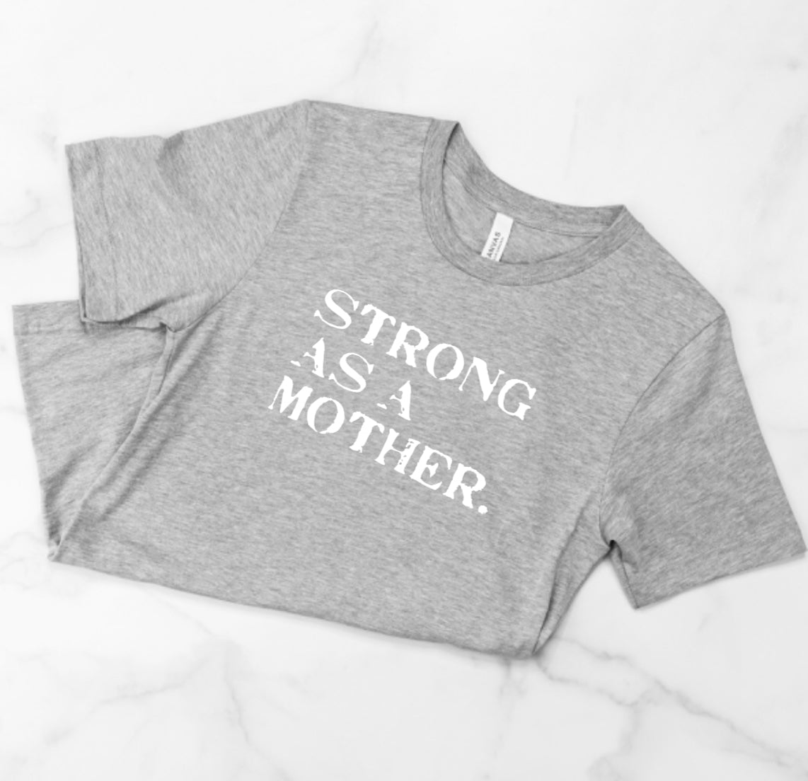 Strong as a Mother