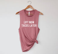 Lift Now Tacos Later