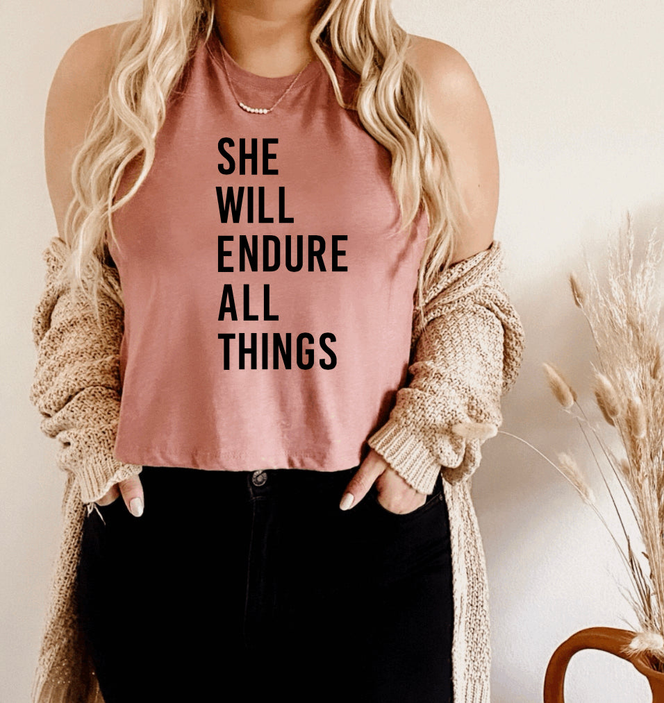 She Will Endure All Things