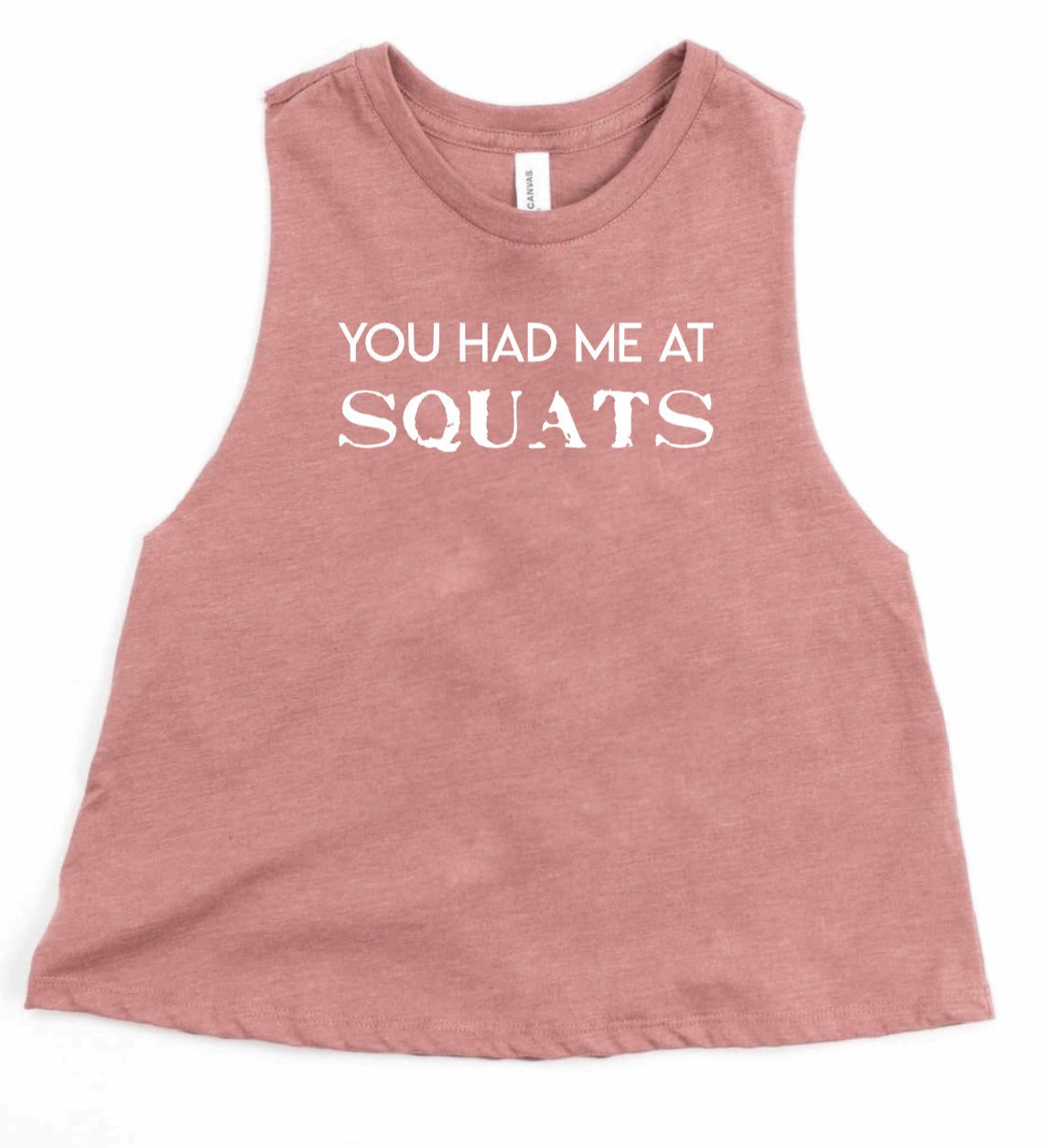 You had me at SQUATS