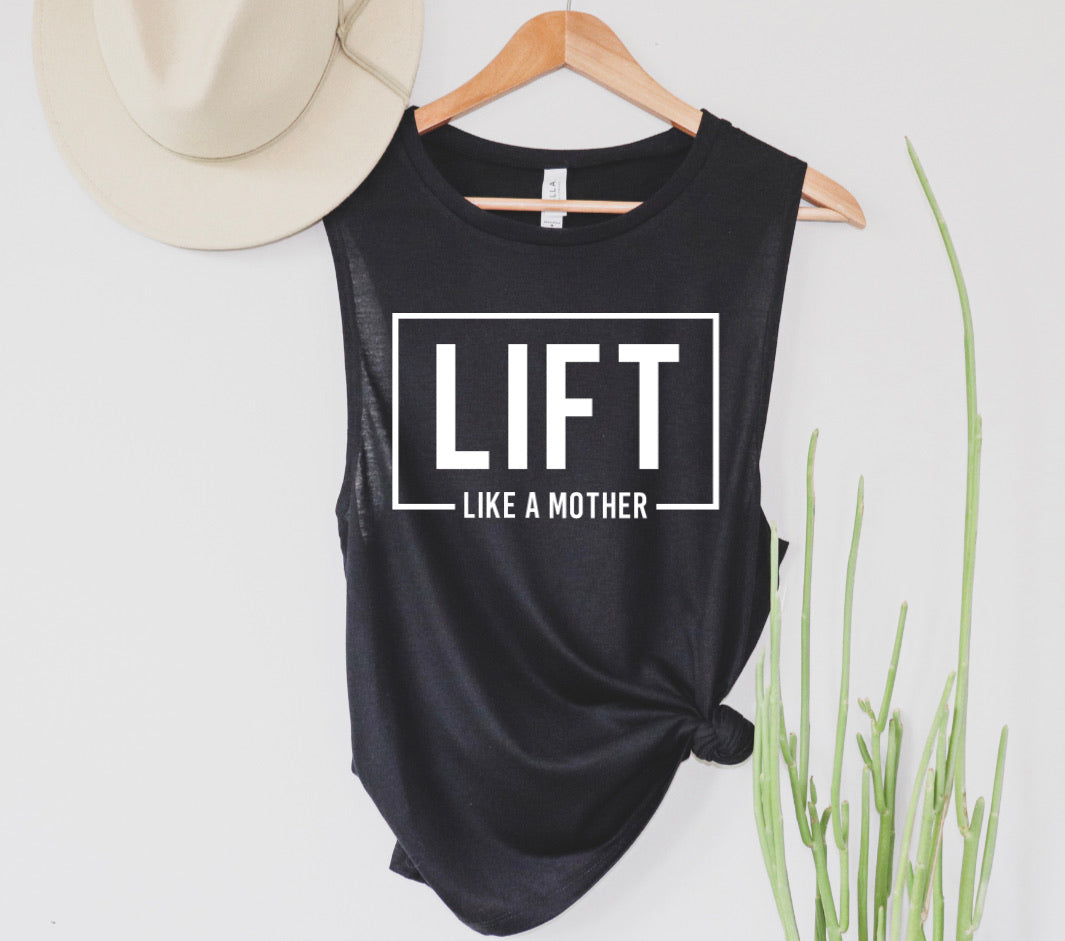 Lift Like A Mother Tank