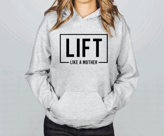 Lift like a mother