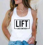 Lift like a mother
