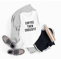 Coffee Then Crossfit